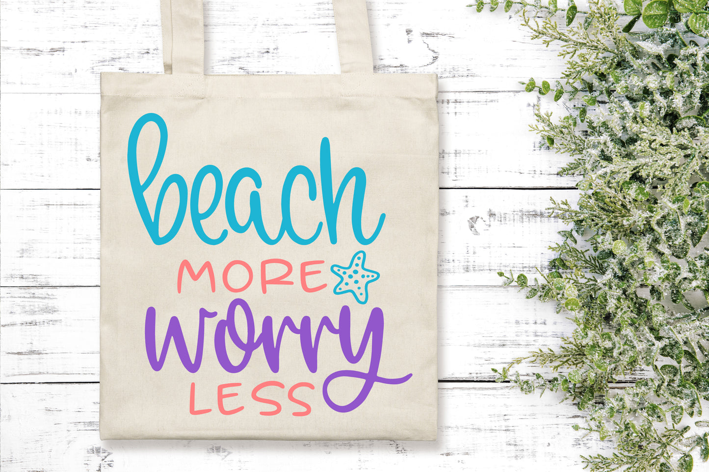 Beach More Worry Less