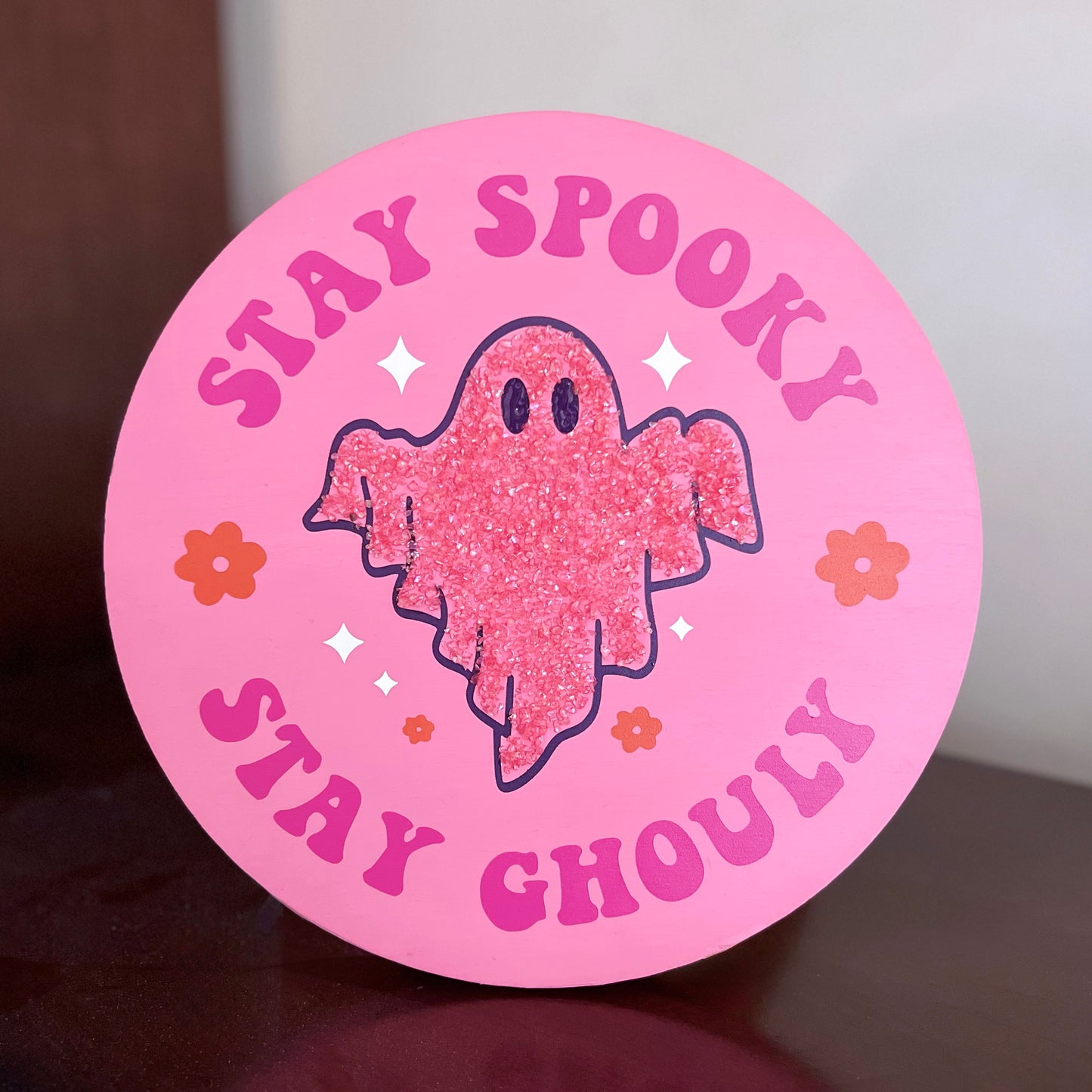 10" Round Stay Spooky Stay Ghouly Ghost