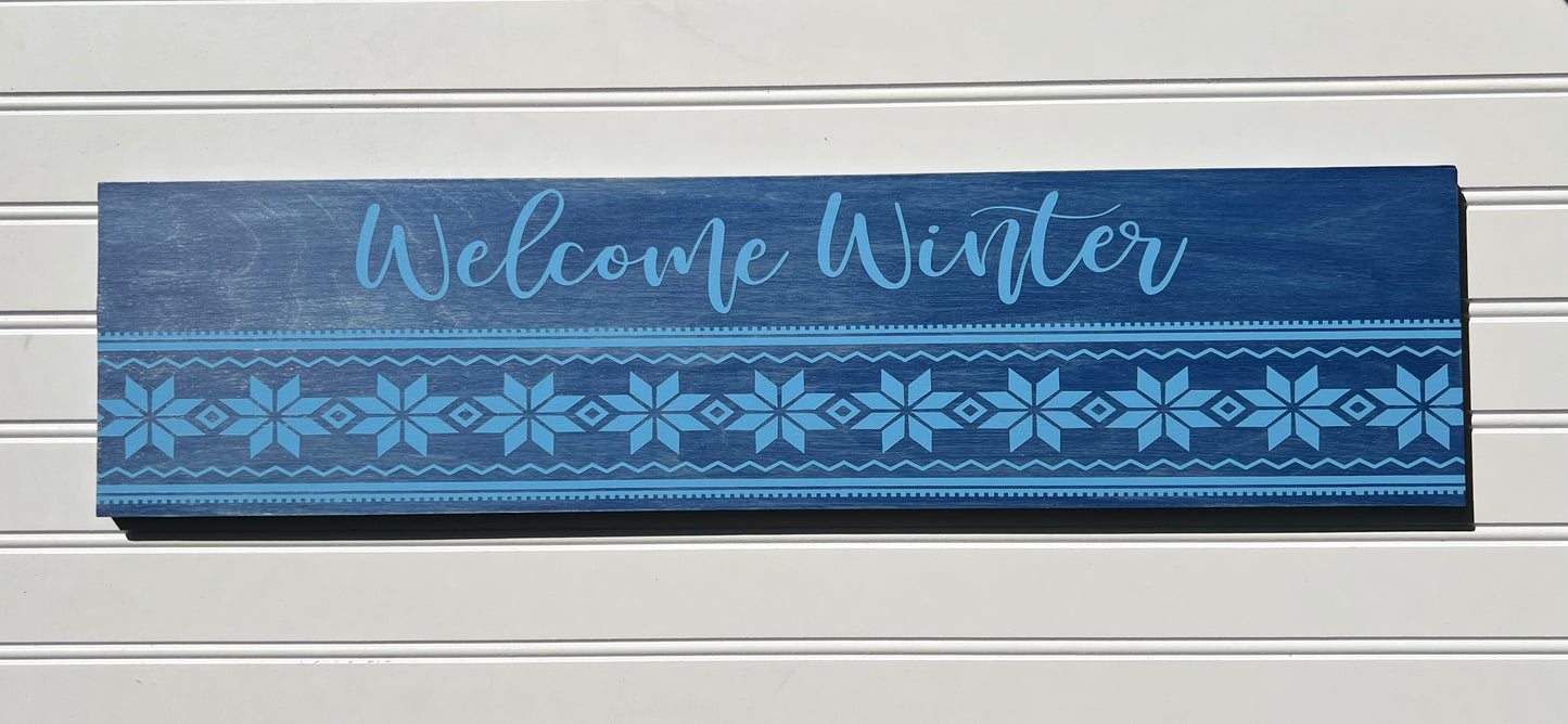 Welcome Winter 6x24" Plank