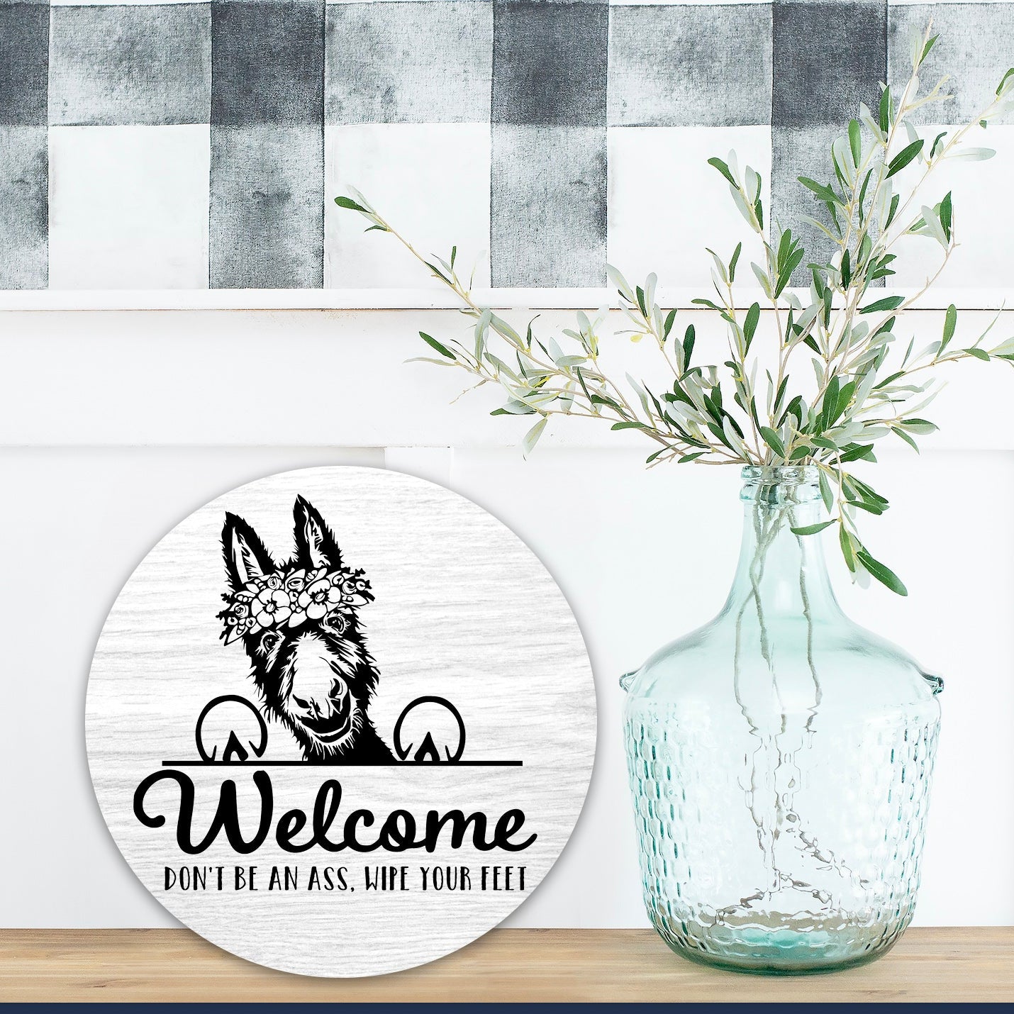 Donkey Welcome Don't Be An Ass Wipe Your Feet