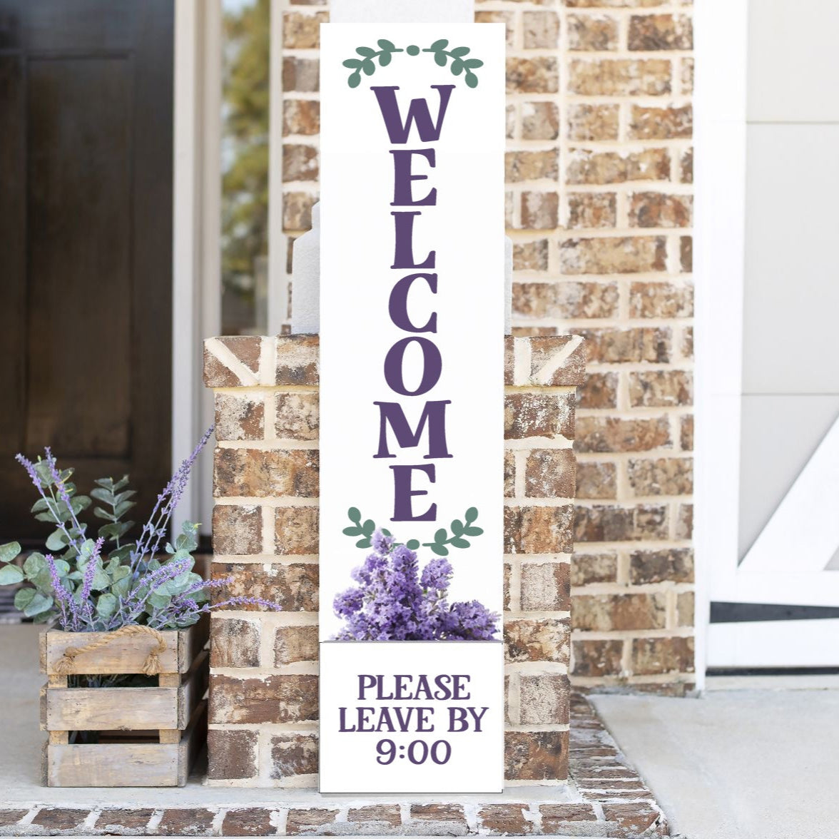 Welcome Please Leave by 9
