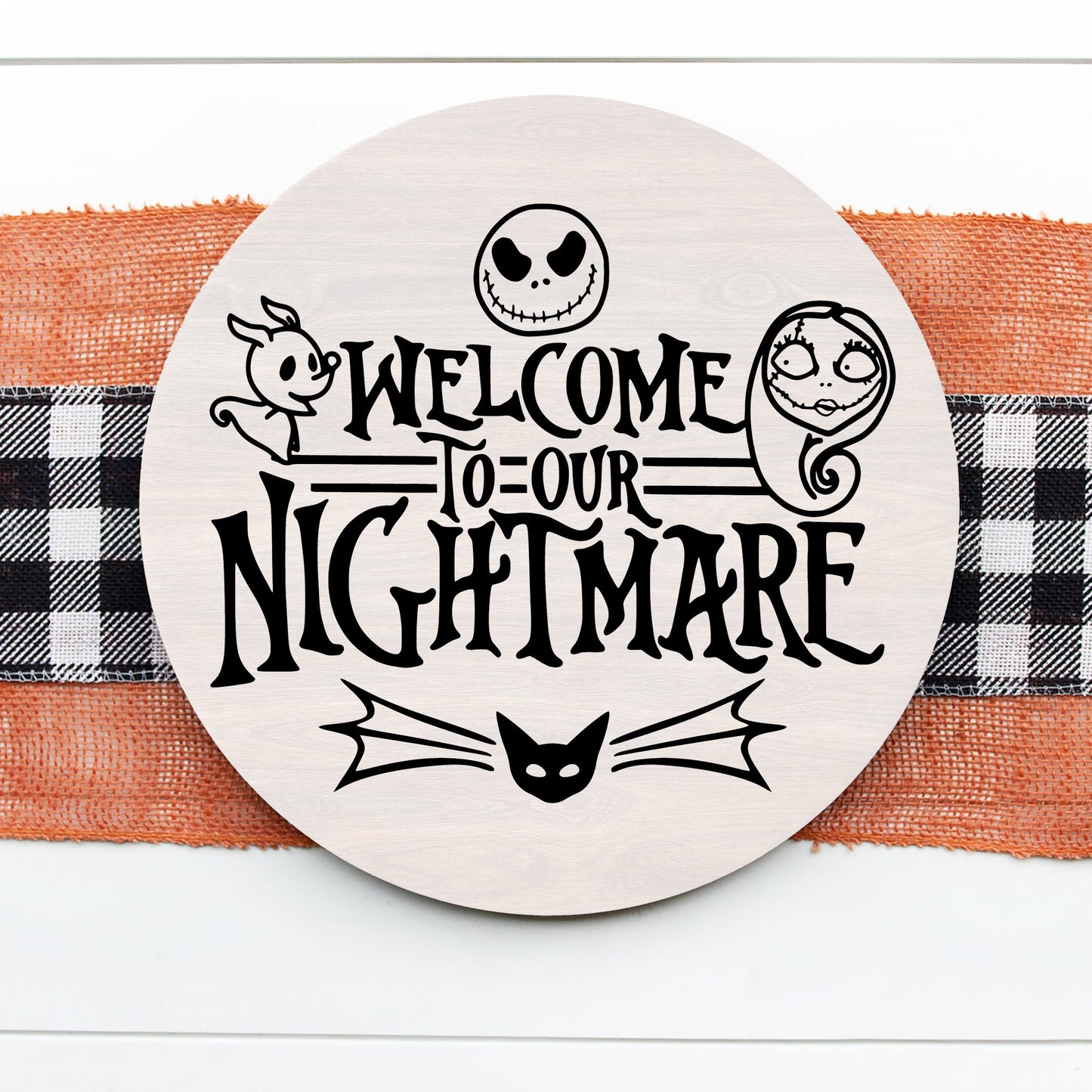 10" Round Welcome to Our Nightmare