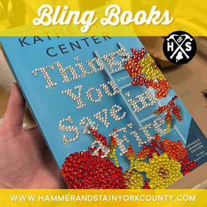 5/26/2025 - *NEW PROJECT DROP* Monday (4pm) Bling Books Workshop!