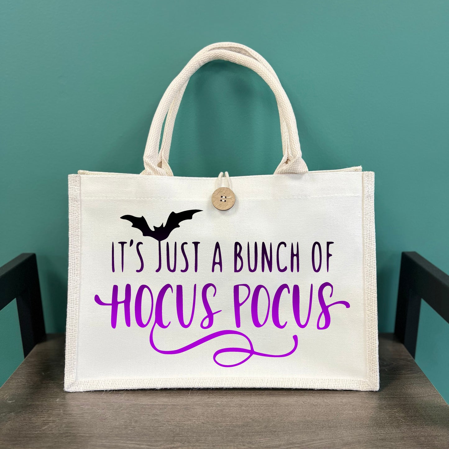 It's Just a Bunch of Hocus Pocus Button Tote