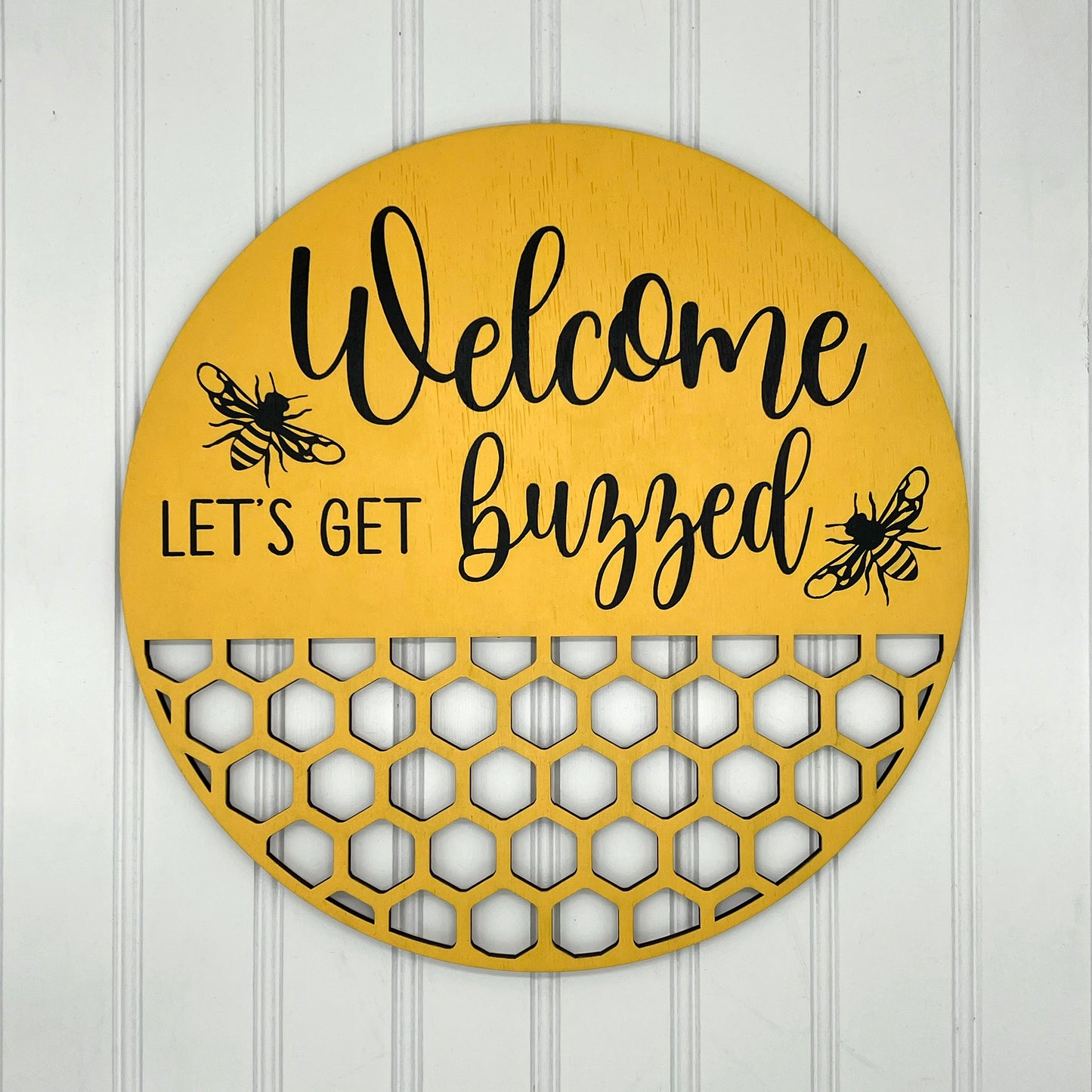 Welcome Let's Get Buzzed Cut-Out 12" Round