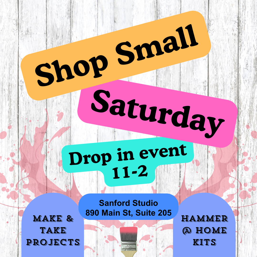 11/30/2024 - Saturday (11am-2pm) SHOP SMALL SATURDAY Drop In Event