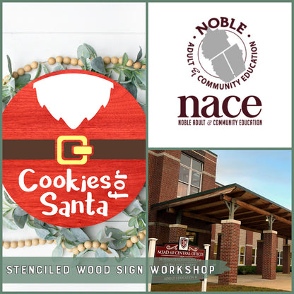 11/13/2024 -  Wednesday (6-8:30pm) Stenciled Wood Signs Workshop @ Noble Adult & Community Education