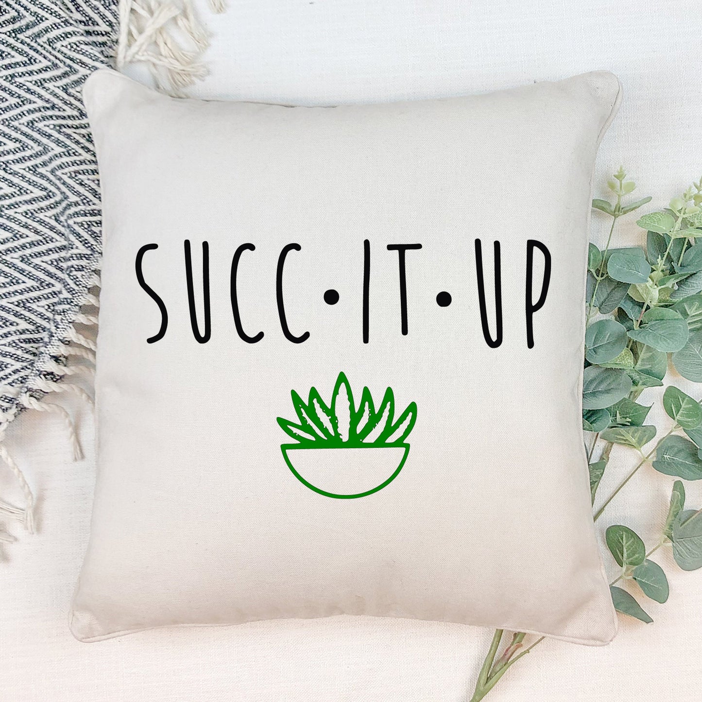 16x16 Succ-it-Up Pillow