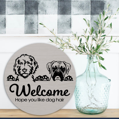 16" Two Dog Breed Welcome Hope You Like Dog Hair